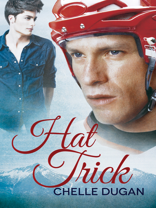 Title details for Hat Trick by Chelle Dugan - Available